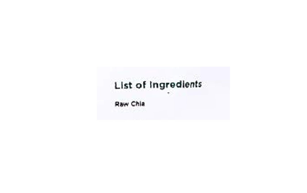 Naturoday Raw Chia Seeds    Pack  500 grams